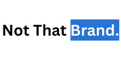 Not That Brand.